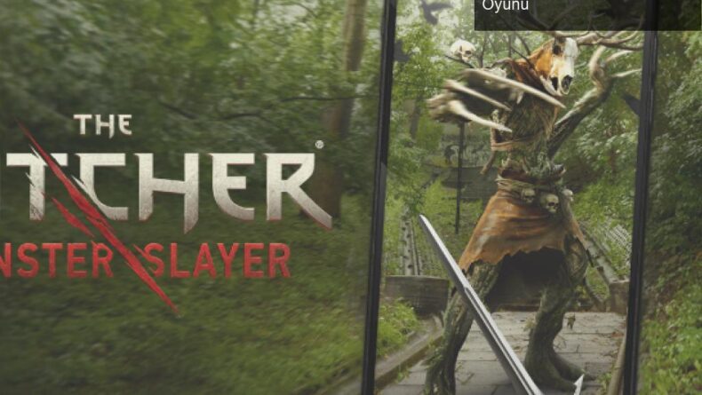 The Witcher: Monster Slayer – Artırılmış Gerçeklik Oyunu
