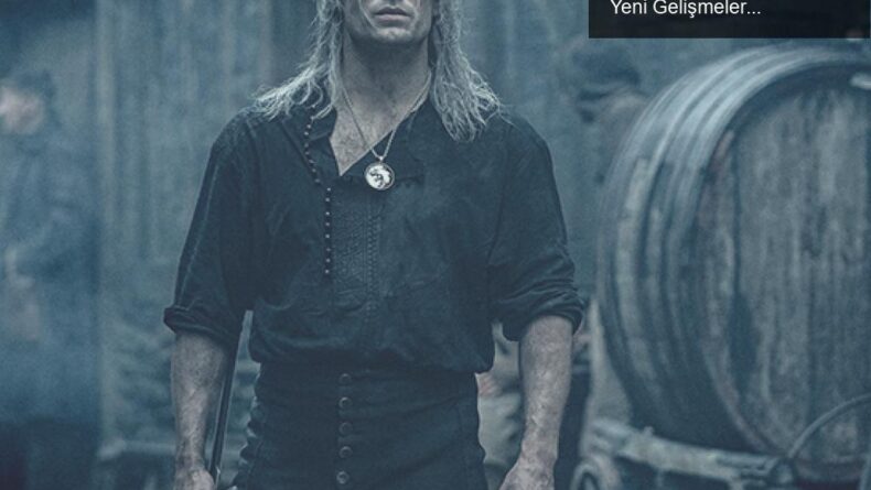 The Witcher’ın İkinci Sezonu: Salgının Etkileri ve Yeni Gelişmeler