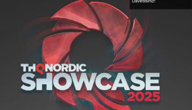 THQ Nordic Digital Showcase 2025: Ekran Başına Davetlisiniz!