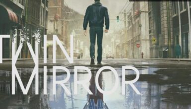 Twin Mirror: Oyuncuların Uzun Bekleyişi Sonunda Sonlanıyor