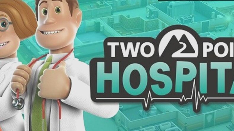 Two Point Hospital ve Türkçe Dil Desteği Üzerine