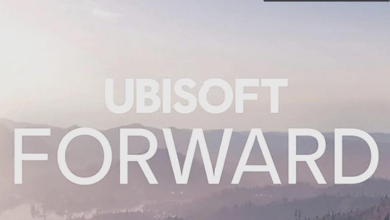 Ubisoft Forward: Kaybolan Oyunlar ve Yeni Duyurular
