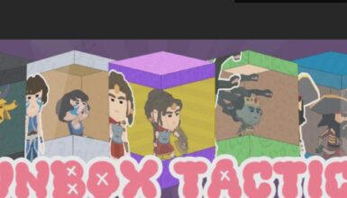 Unbox Tactics: Kutuların İçinden Ne Çıkacak?