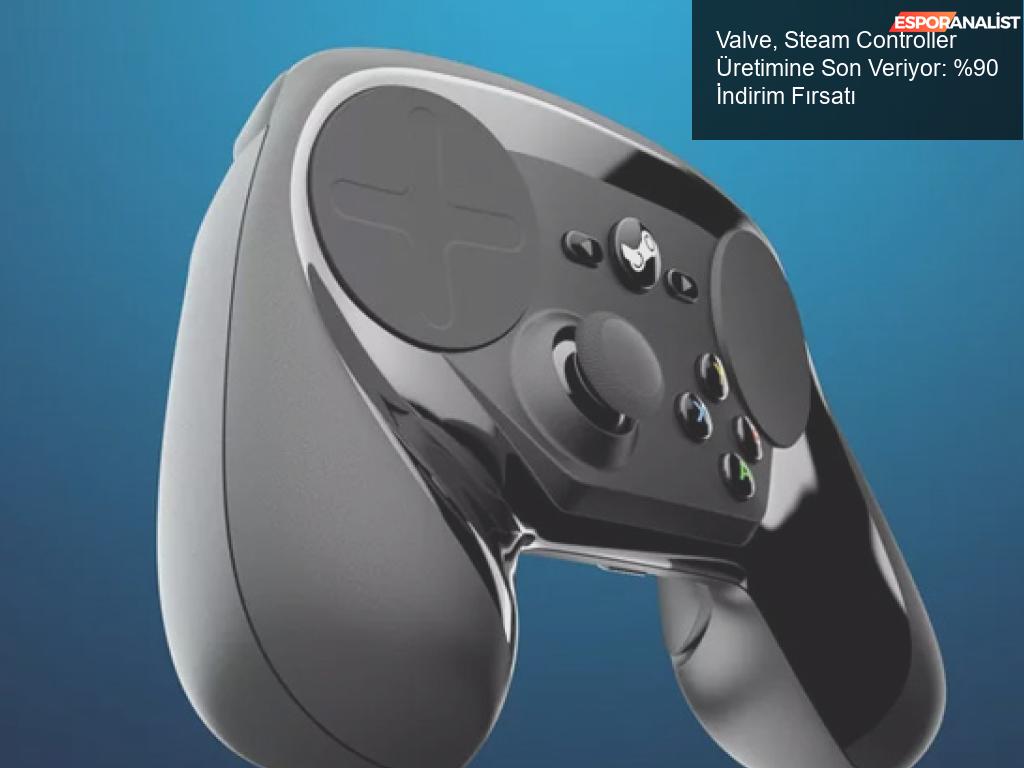 Valve, Steam Controller Üretimine Son Veriyor: %90 İndirim Fırsatı