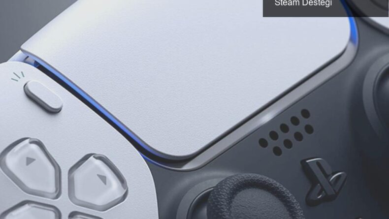 Valve’den PlayStation 5 DualSense Kontrolcüsüne Steam Desteği