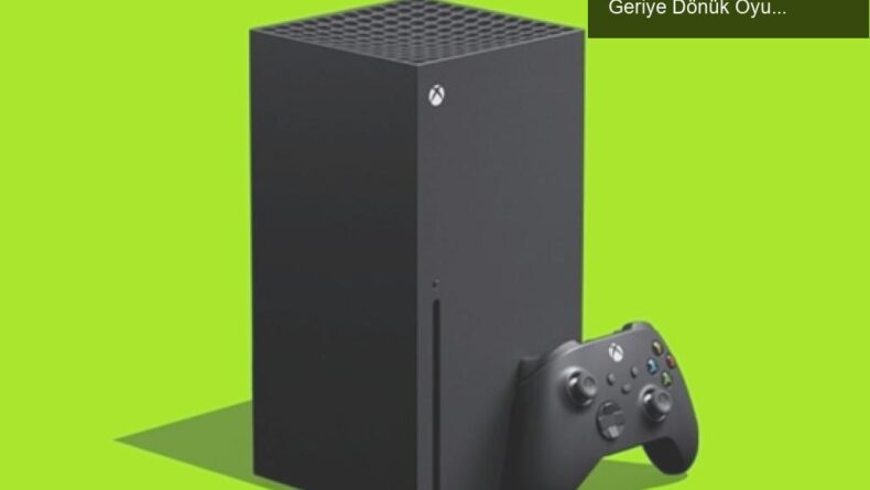 Xbox Series X İncelemeleri: Sıcaklık, Sessizlik ve Geriye Dönük Oyunlar