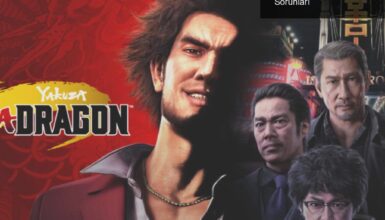 Yakuza: Like A Dragon’ın Çıkışı ve Kayıt Dosyası Sorunları