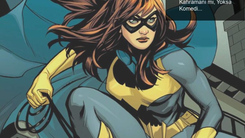 Batgirl’ün Sinematik Serüveni: Gotham’ın Kahramanı mı, Yoksa Komedi Malzemesi mi?
