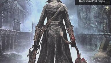 Bloodborne’un PS1 Tarzı Yeniden Yapımı: BloodbornePSX Projesi