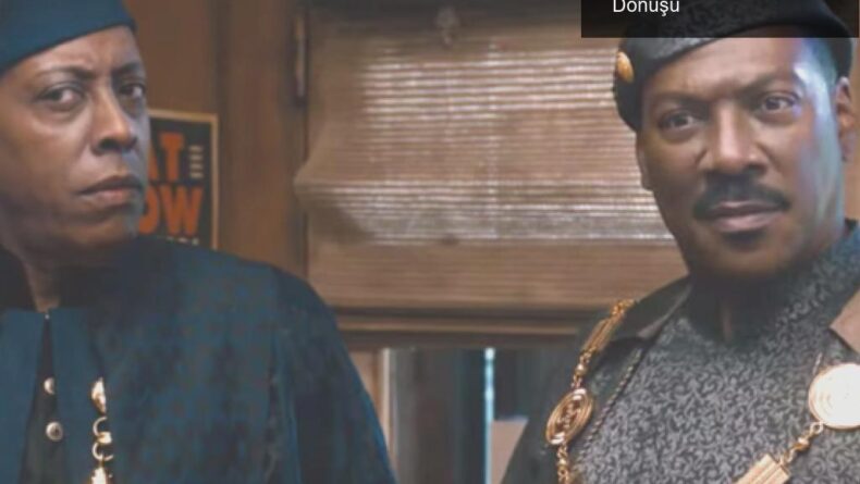 Coming 2 America: Eddie Murphy’nin Nostaljik Geri Dönüşü