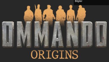 Commandos: Origins – Yeni Komando Oyunu Hakkında İlk Bilgiler