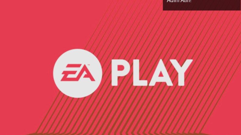 EA Play Kampanyası: Uygun Fiyatlarla Oyun Dünyasına Adım Atın!