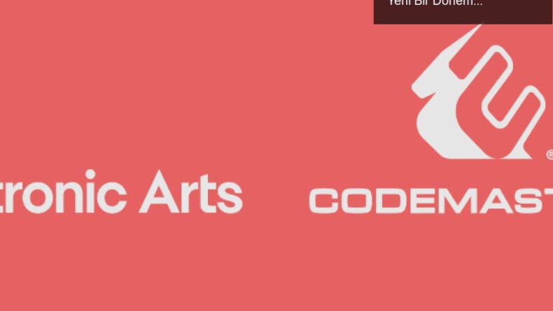 EA’nın Codemasters’ı Satın Alması: Yarış Oyunlarında Yeni Bir Dönem Başlıyor