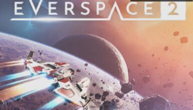Everspace 2: Uzayda Yeni Bir Macera Başlıyor