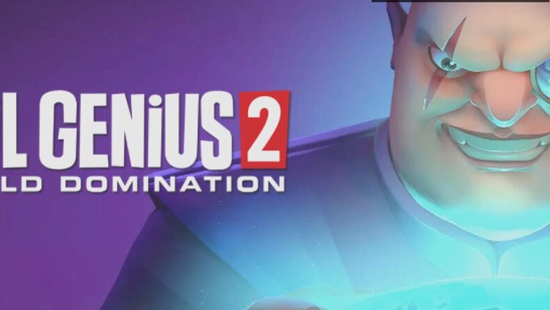 Evil Genius 2: Dünya Hakimiyeti İncelemesi