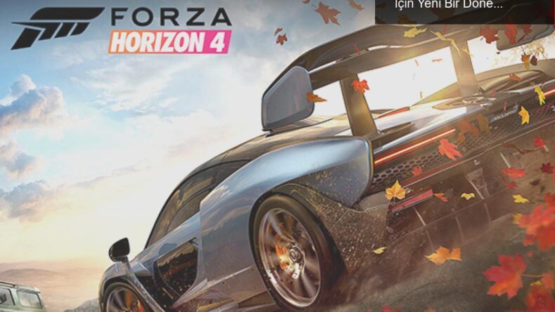 Forza Horizon 4, Steam’e Geliyor: Hız Tutkunları İçin Yeni Bir Dönem