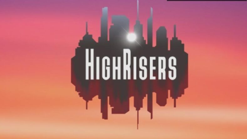 Highrisers: Hayatta Kalma RYO Deneyimi 6 Mayıs’ta Geliyor