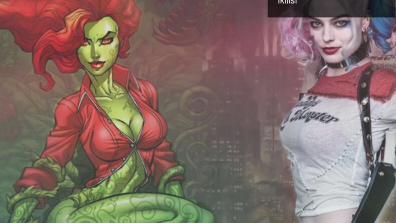 Margot Robbie’nin Hayali: Harley Quinn ve Poison Ivy İkilisi