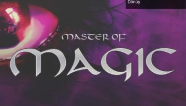 Master of Magic Remake Duyuruldu: Fantastik Dünyaya Dönüş