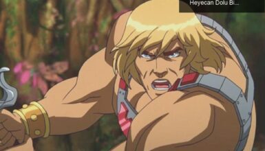 Masters of the Universe: Revelation ile Nostalji ve Heyecan Dolu Bir Dönüş