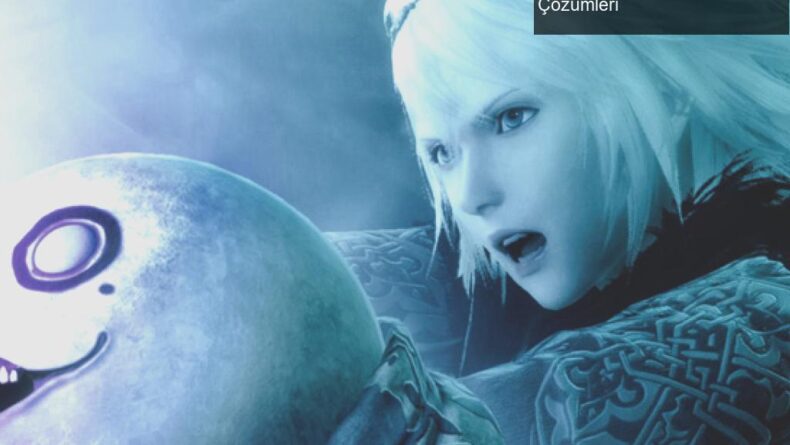Nier Replicant ve Automata: PC Port Problemleri ve Mod Çözümleri