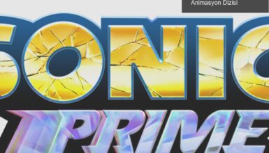 Sonic Prime: Sonic the Hedgehog’un Yeni Netflix Animasyon Dizisi