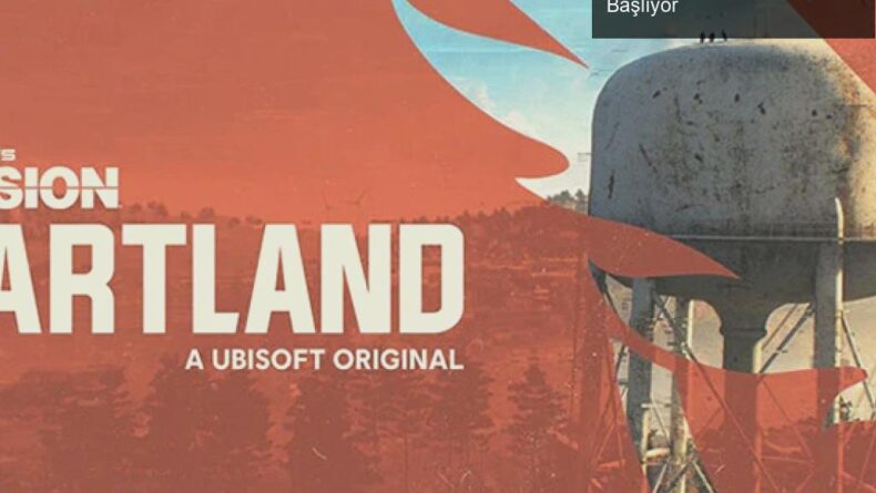 Tom Clancy’s The Division: Heartland ile Yeni Bir Macera Başlıyor