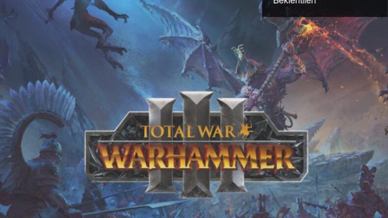 Total War: Warhammer III – Epik Macera ve Strateji Beklentileri