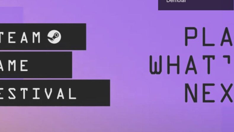 Valve’ın Steam Oyun Festivali: Yeni Oyunlar ve Demolar