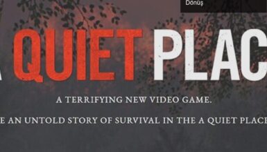 A Quiet Place: Sessizlik Temalı Korku Oyunu ile Geri Dönüş