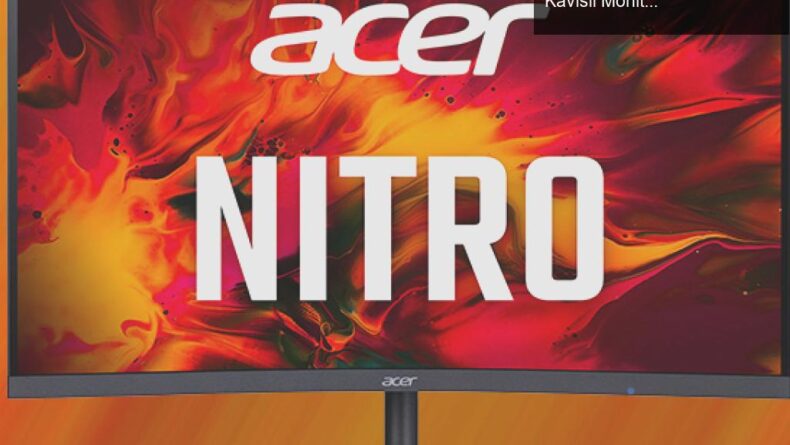 Acer Nitro XZ273UP: Oyun Deneyiminizi Zirveye Taşıyan Kavisli Monitör İncelemesi