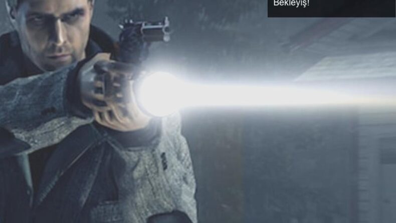 Alan Wake Remastered: Yeni Oyun için Heyecan Dolu Bekleyiş!