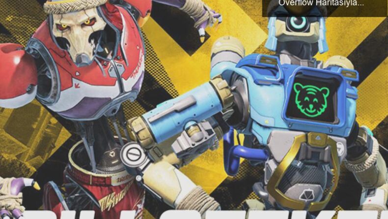 Apex Legends’ta Yeni Thrilseekers Etkinliği ve Overflow Haritasıyla Dolu Dolu Bir Deneyim