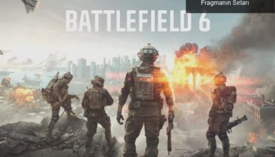 Battlefield 6: Hızla Yükselen Rekabet ve Fragmanın Sırları