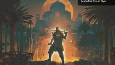 Blood of Mehran: Efsanevi Savaşçı ve 1001 Gece Masalları Temalı Oyun Başlıyor!