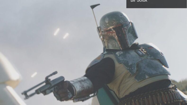Boba Fett’in Geri Dönüşü: Star Wars Efsanelerine Yeni Bir Soluk