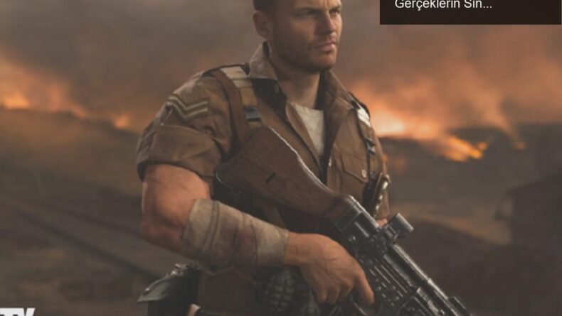 Call of Duty: Vanguard’daki Tarihsel Karakterler ve Gerçeklerin Sınırları