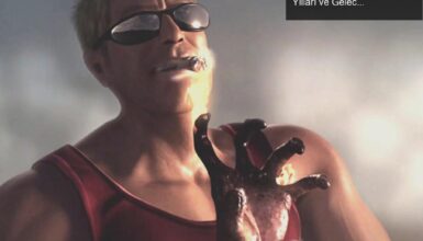 Duke Nukem’in Geri Dönüşü: Bir Efsanenin Kaybolmuş Yılları ve Geleceği