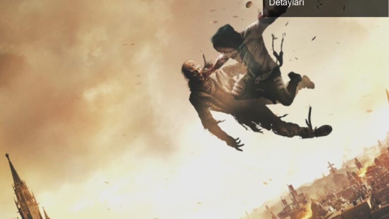Dying Light 2: Bekleyişin Ardındaki Drama ve Oynanış Detayları