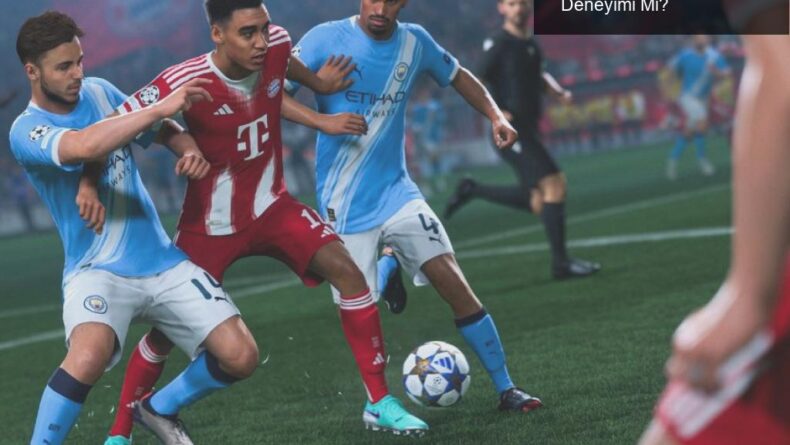 EA Sports FC 26: Futbol Tutkusuyla Dolu Bir Oyun Deneyimi Mi?