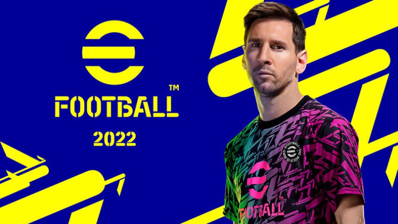 eFootball 2022: Futbol Tutkunlarına Beklenen Yenilikler!