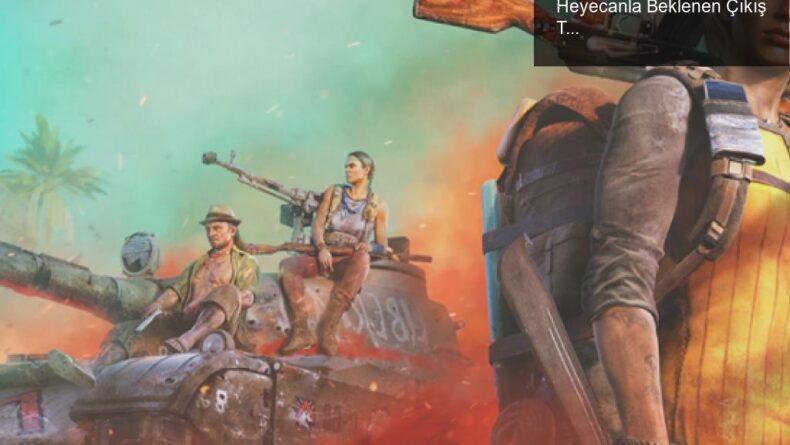 Far Cry 6: Gerilla Savaşının İpuçları ve Heyecanla Beklenen Çıkış Tarihi