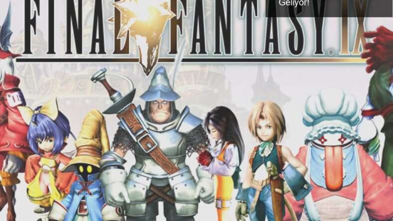 Final Fantasy: Genç Nesil İçin IX’lu Yeni Animasyon Geliyor!