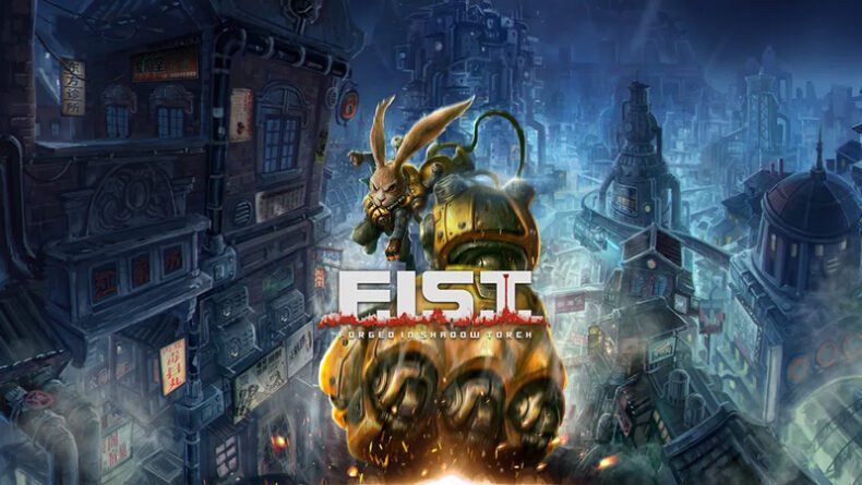 F.I.S.T.: Metroidvania Deneyiminde Sınırları Zorlayan Bir Başarı