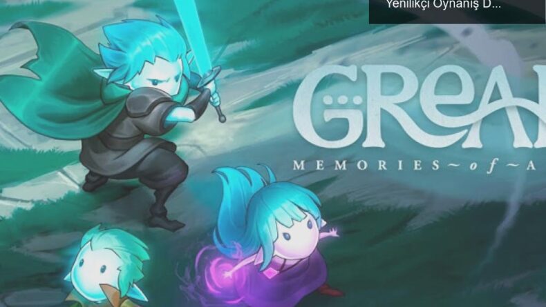 Greak: Memories of Azur – Yarışan Karakterlerle Yenilikçi Oynanış Deneyimi