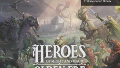 Heroes of Might and Magic: Olden Era ile Schism Fraksiyonunun Gizemli Dünyasına Yolculuk