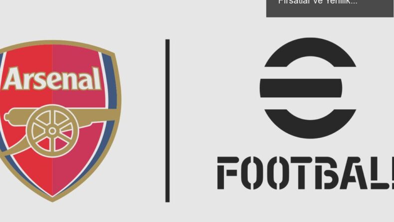 KONAMI ve Arsenal: Uzun Süreli Ortaklıkta Yeni Fırsatlar ve Yenilikler