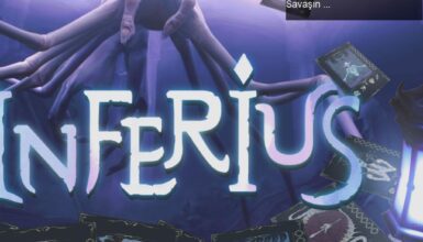 Lucid Rain Studios’un Korku Dolu Oyunu INFERIUS: Kartlarla Savaşın ve Cehennemi Yüzleşin!
