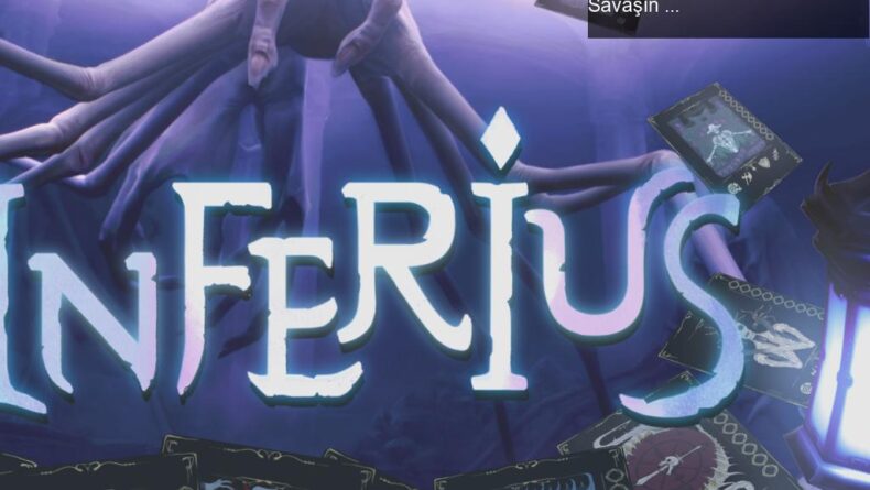 Lucid Rain Studios’un Korku Dolu Oyunu INFERIUS: Kartlarla Savaşın ve Cehennemi Yüzleşin!