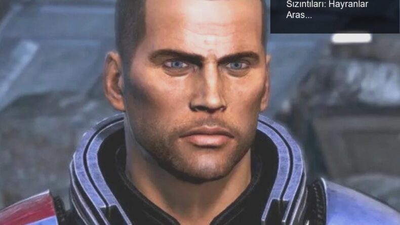 Mass Effect TV Dizisi İle İlgili Oyuncu Sızıntıları: Hayranlar Arasında Spekülasyon Yaratan Karakterler